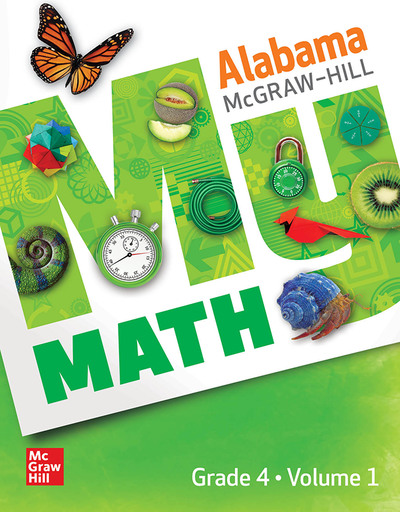 McGraw-Hill My Math, Grade 4, Alabama, Student Edition, Volume 1