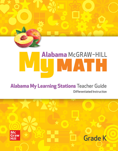 McGraw-Hill My Math, Grade K, Alabama Learning Stations Teacher Guide