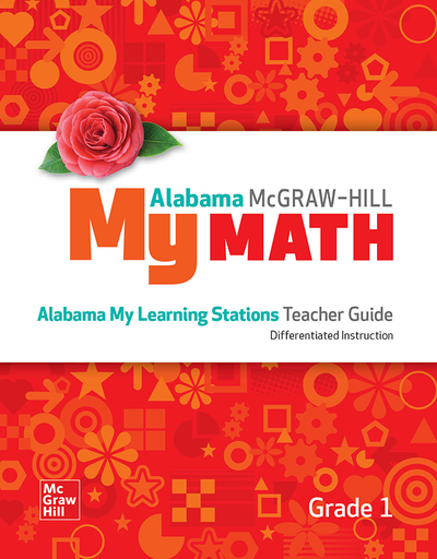 McGraw-Hill My Math, Grade 1, Alabama Learning Stations Teacher Guide