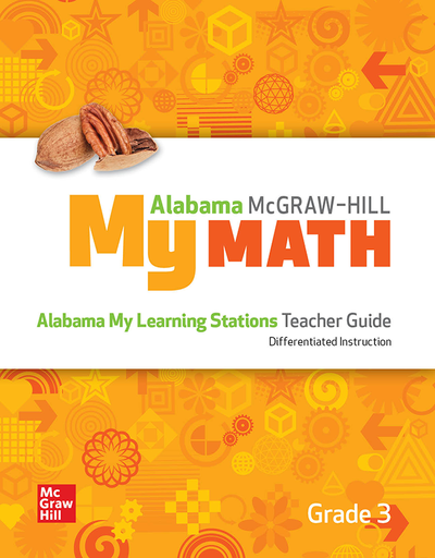 McGraw-Hill My Math, Grade 3, Alabama Learning Stations Teacher Guide