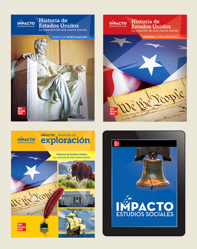IMPACTO Social Studies, Historia de Estados Unidos: la creación de una nueva nación, Grade 5, Complete Print & Digital Student Bundle, 6 year subscription