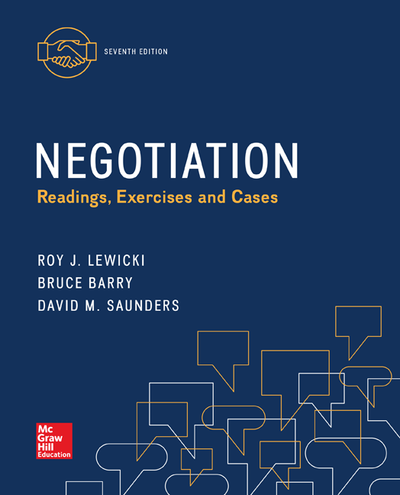 Negotiation: Readings, Exercises, and Cases