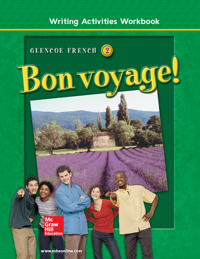 Bon voyage! Level 2, Writing Activities Workbook