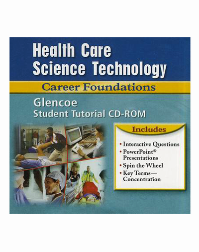 Health Care Science Technology: Career Foundations, Student Tutorial CD-ROM