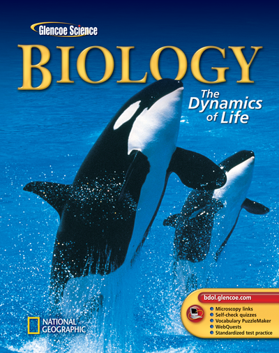 Biology: The Dynamics Of Life, Student Edition