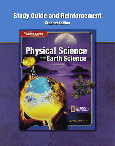 Glencoe Physical iScience with Earth iScience, Grade 8, Study Guide and Reinforcement, Student Edition