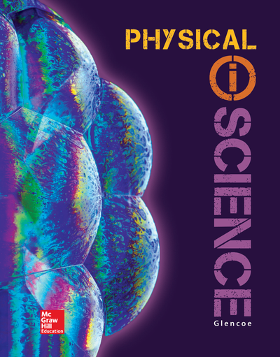 Glencoe Physical iScience, Grade 8, Student Edition