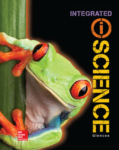 Glencoe Integrated iScience, Course 1, Grade 6, Student Edition