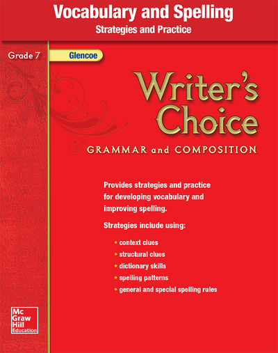 Writer's Choice, Grade 7, Vocabulary and Spelling Strategies and Practice