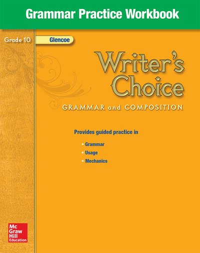 Writer's Choice, Grade 10, Grammar Practice Workbook
