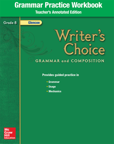 Writer's Choice, Grade 8, Grammar Practice Workbook TAE