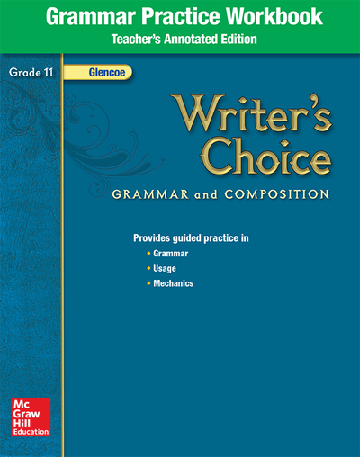 Writer's Choice, Grade 11, Grammar Practice Workbook TAE