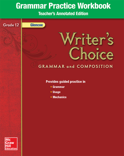 Writer's Choice, Grade 12, Grammar Practice Workbook TAE