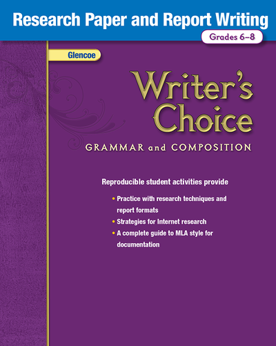 Writer's Choice, Grades 6-8, Research Paper and Report Writing