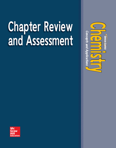Chemistry: Concepts & Applications, Chapter Review & Assessment