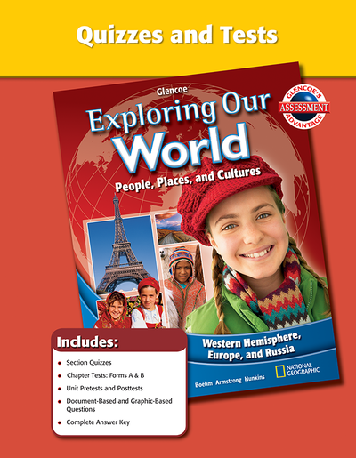 Exploring Our World: Western Hemisphere, Europe, and Russia, Quizzes and Tests