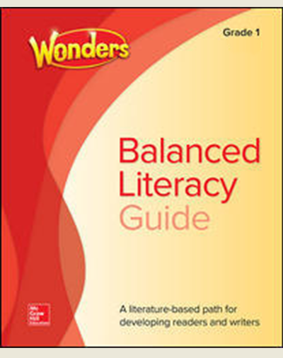 Wonders Balanced Literacy Grade 1 Unit 3 Student Edition