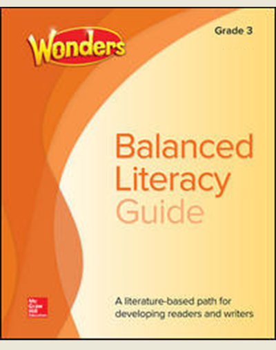 Wonders Balanced Literacy Grade 3 Unit 1 Student Edition