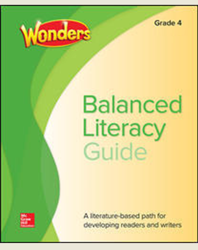 Wonders Balanced Literacy Grade 4 Unit 1 Student Edition