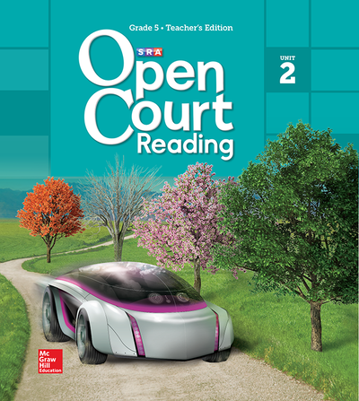 Open Court Reading Grade 5, Non-CCSS Teacher Edition, Volume 2