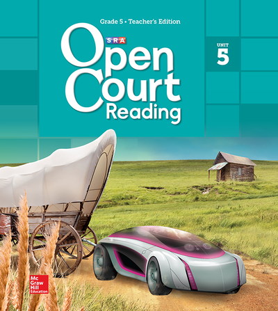 Open Court Reading Grade 5, Non-CCSS Teacher Edition, Volume 5