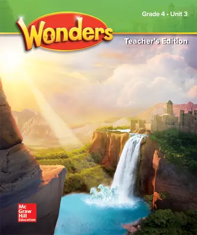 Wonders Teacher's Edition Unit 3 Grade 4