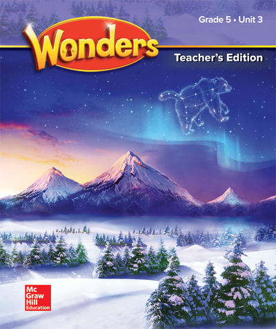 Wonders Teacher's Edition Unit 3 Grade 5