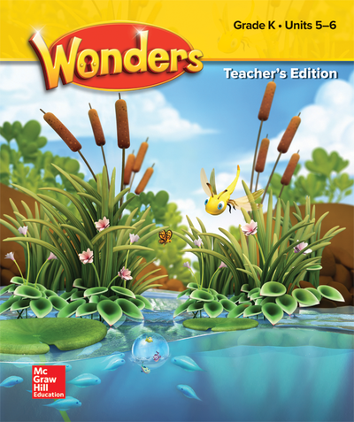 Wonders Grade K Teacher's Edition Units 5-6