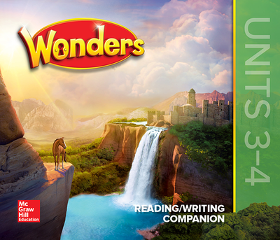 Wonders Grade 4 Reading/ Writing Companion Units 3-4