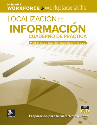 Workplace Skills Practice Workbook, Levels C/D, Locating Information (Spanish Edition), 10-pack