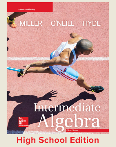 Miller, Intermediate Algebra, 2018, 5e, Student Edition