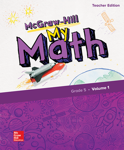 McGraw-Hill My Math, Grade 5, Teacher Edition, Volume 1