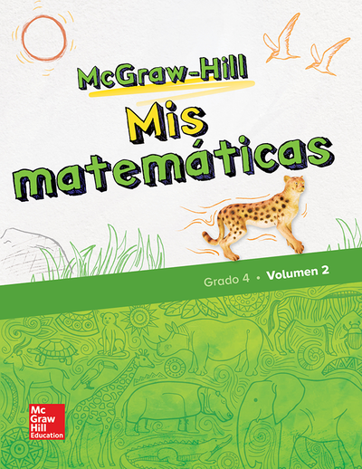 McGraw-Hill My Math, Grade 4, Spanish Student Edition, Volume 2