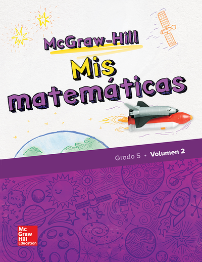 McGraw-Hill My Math, Grade 5, Spanish Student Edition, Volume 2