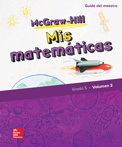 McGraw-Hill My Math, Grade 5, Spanish Teacher Edition, Volume 2