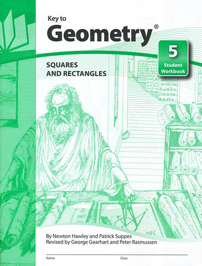 Key to Geometry, Book 5: Squares and Rectangles
