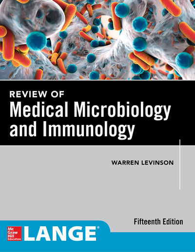 Review of Medical Microbiology and Immunology, Fifteenth Edition