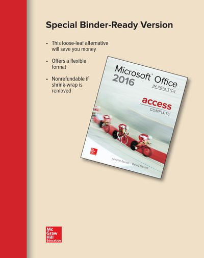 Looseleaf for Microsoft Office Access 2016 Complete: In Practice