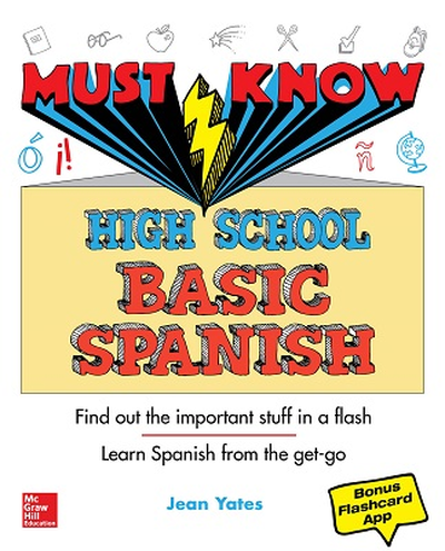 Must Know High School Basic Spanish