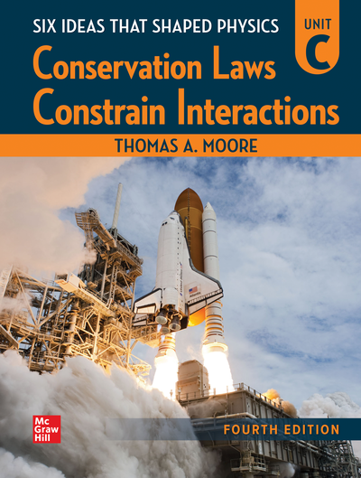 Six Ideas That Shaped Physics: Unit C - Conservation Laws Constrain