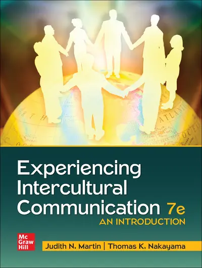 Experiencing Intercultural Communication: An Introduction