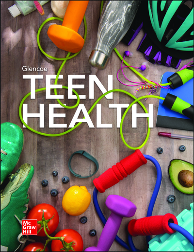 2021 Teen Health Print Student Edition