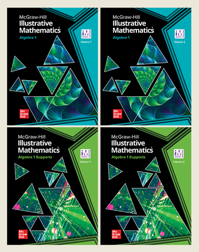 Illustrative Mathematics Algebra 1 & Algebra 1 Supports, Student Edition Volumes 1 and 2 Bundle