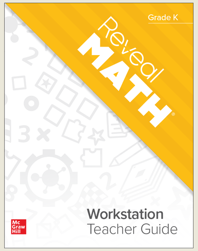 Reveal Math Workstation Teacher Guide, Grade K