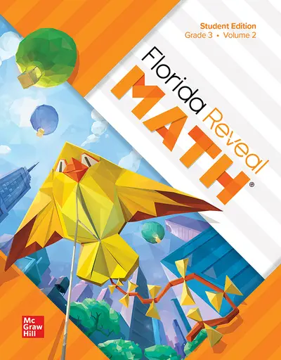 Florida Reveal Math, Grade 3, Student Edition Volume 2