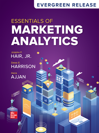 Essentials of Marketing Analytics: 2024 Release