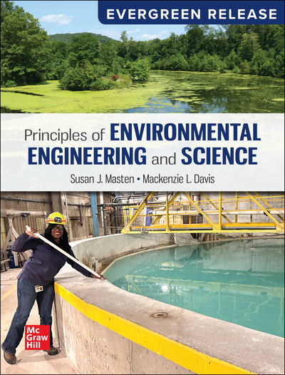 Principles of Environmental Engineering & Science: 2024 Release
