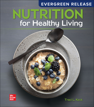 Nutrition For Healthy Living: 2024 Release