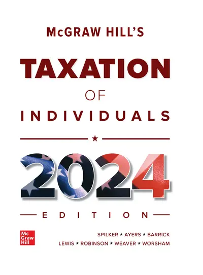 McGraw-Hill's Taxation of Individuals 2024 Edition