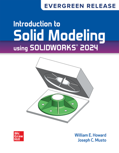 Introduction To Solid Modeling Using Solidworks 2024: 2024 Release